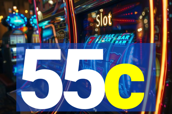 55c