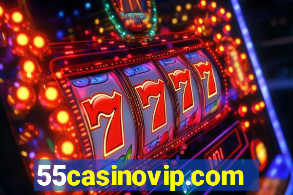 55casinovip.com