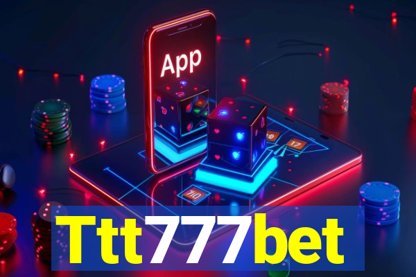 Ttt777bet