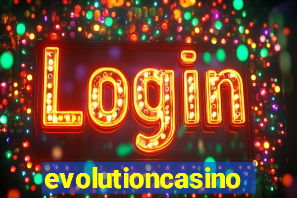 evolutioncasino