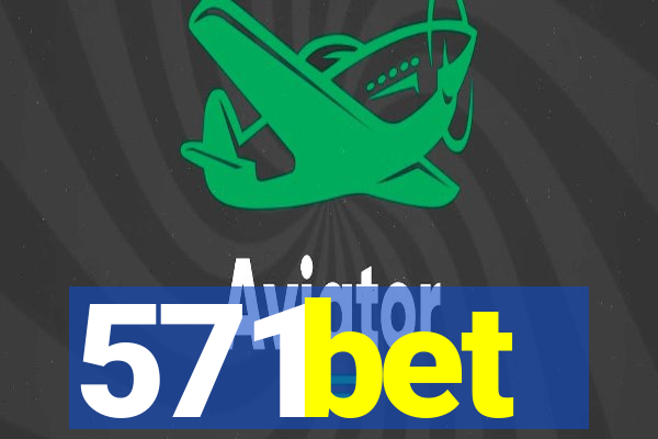 571bet