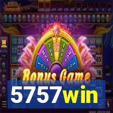 5757win