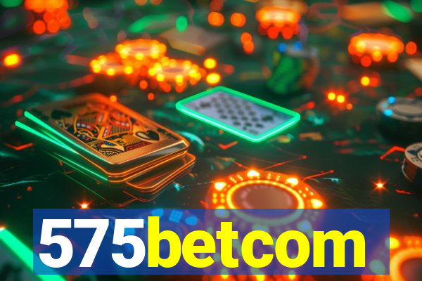 575betcom