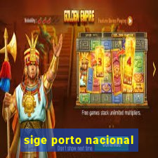 sige porto nacional