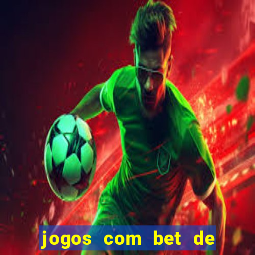 jogos com bet de 5 centavos