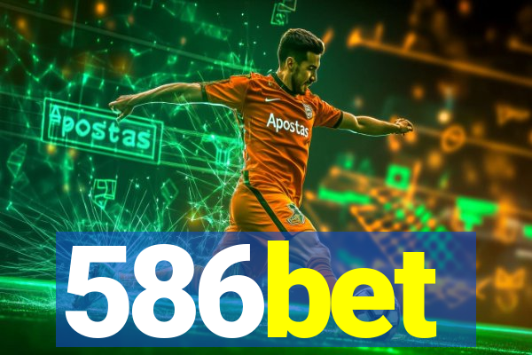 586bet