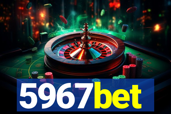 5967bet