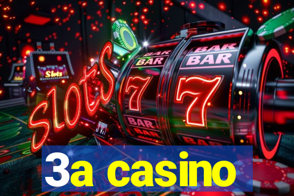 3a casino