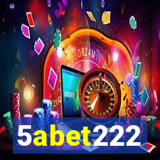 5abet222