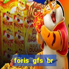 foris gfs br instituicao de pagamento ltda