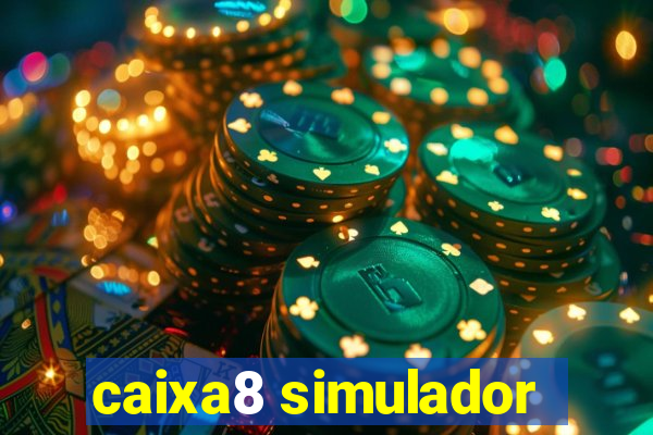 caixa8 simulador