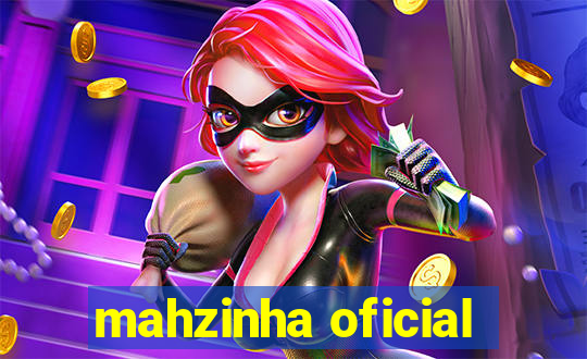 mahzinha oficial