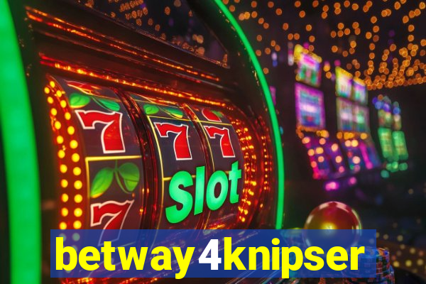 betway4knipser