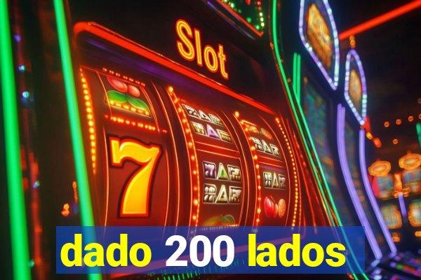 dado 200 lados