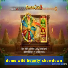 demo wild bounty showdown