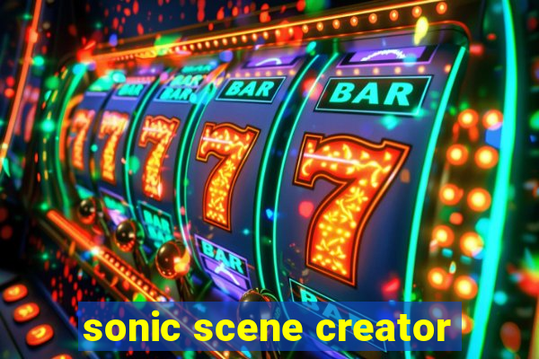 sonic scene creator