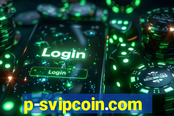 p-svipcoin.com