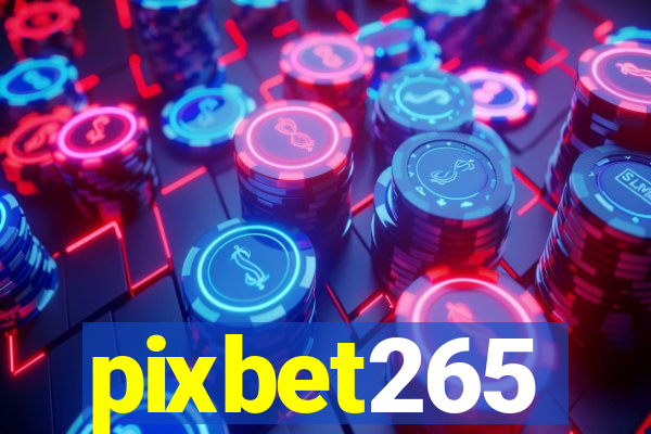 pixbet265