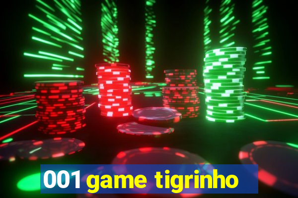 001 game tigrinho