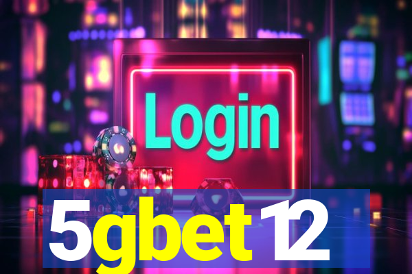 5gbet12