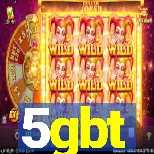 5gbt