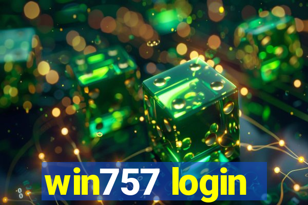 win757 login