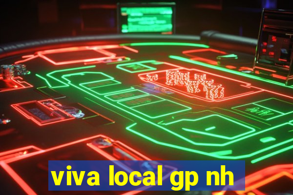 viva local gp nh