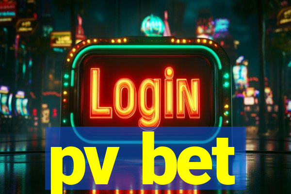 pv bet