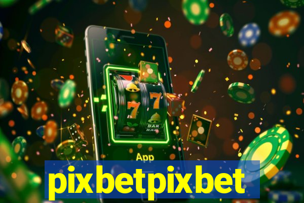 pixbetpixbet