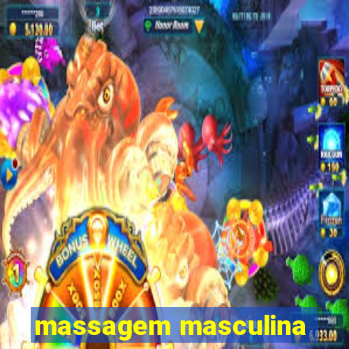 massagem masculina