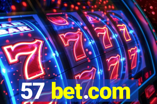 57 bet.com