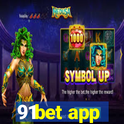 91bet app