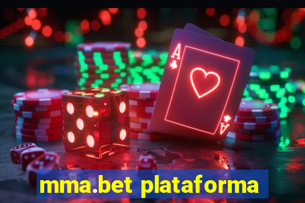 mma.bet plataforma