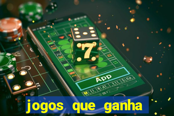 jogos que ganha dinheiro sem depositar