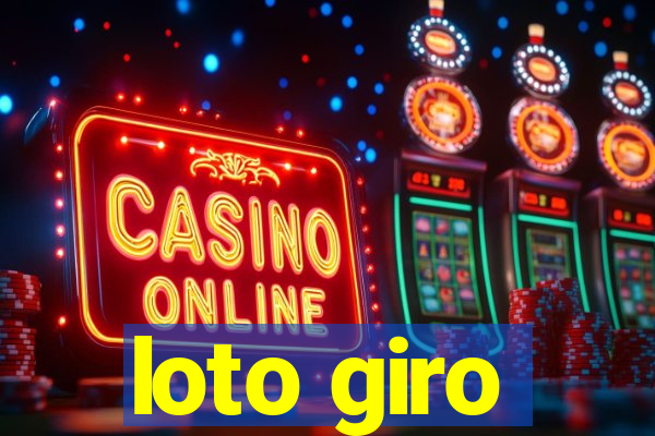 loto giro