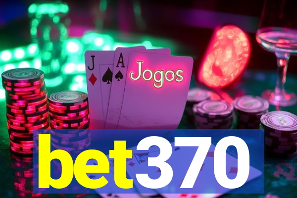 bet370