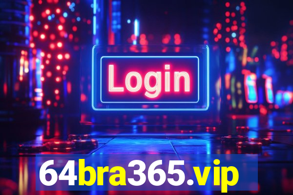 64bra365.vip