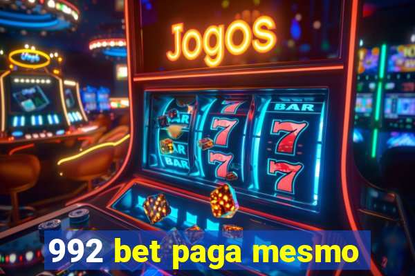 992 bet paga mesmo