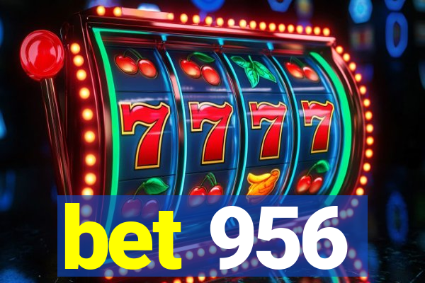 bet 956