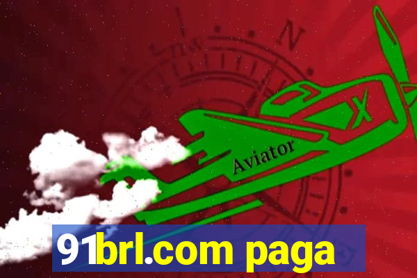 91brl.com paga