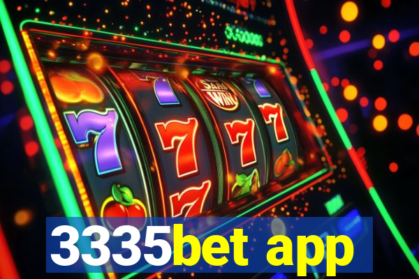 3335bet app