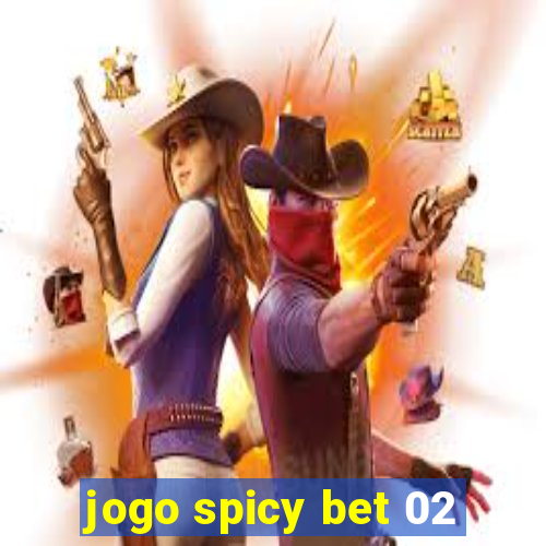 jogo spicy bet 02