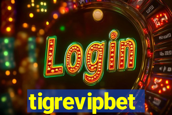 tigrevipbet