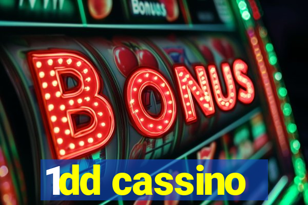 1dd cassino