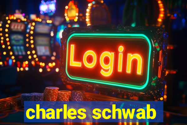 charles schwab