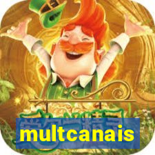 multcanais