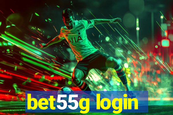 bet55g login