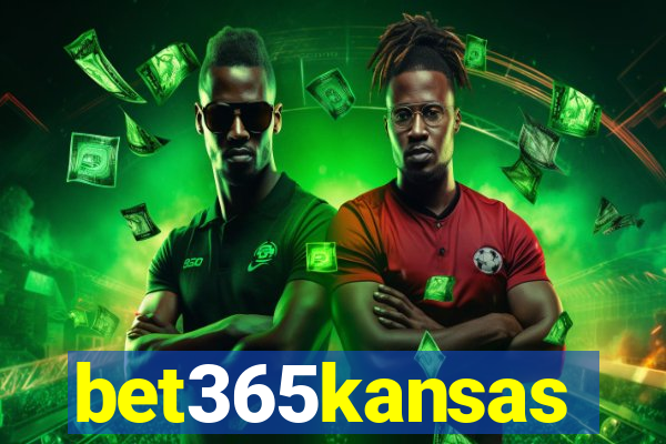 bet365kansas