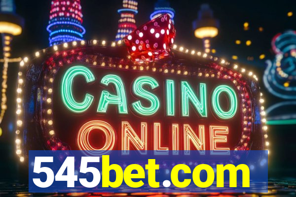 545bet.com