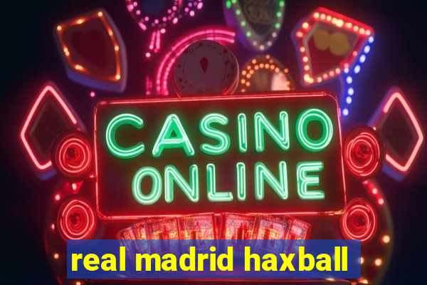 real madrid haxball